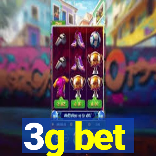3g bet